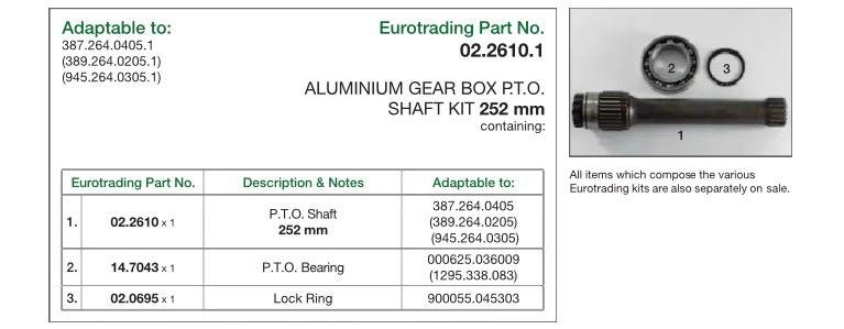 02.2610.1 EUROTRADING ALUMINIUM GEAR BOX P.T.O. SFAFT KIT 252MM - Image 2
